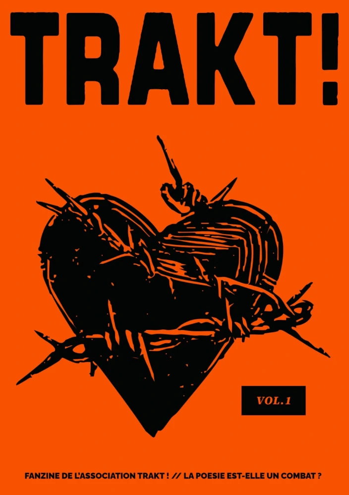 La poésie est-elle un combat ? Fanzine n°1 de Trakt - La poésie est-elle un combat ?